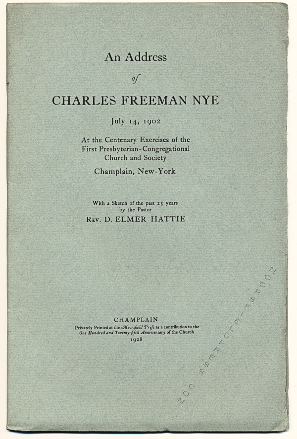AN ADDRESS OF CHARLES FREEMAN
                  NYE ON THE FIRST PRESBYTERIAN CHURCH 1928