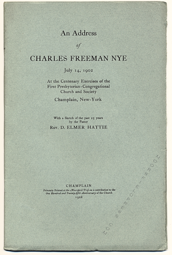 AN ADDRESS OF CHARLES FREEMAN
                  NYE ON THE FIRST PRESBYTERIAN CHURCH 1928