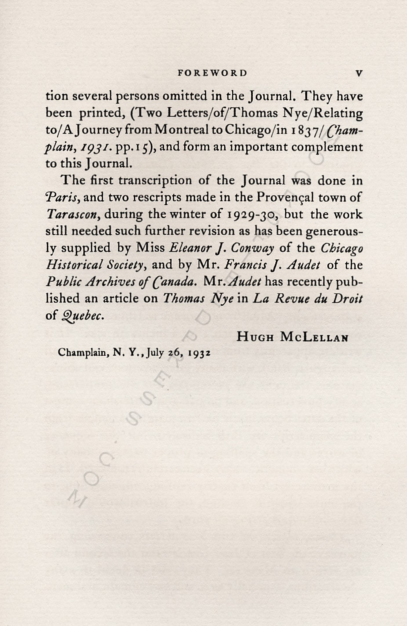 JOURNAL OF
                      THOMAS NYE WRITTEN DURING A JOURNEY BETWEEN
                      MONTREAL & CHICAGO IN 1837