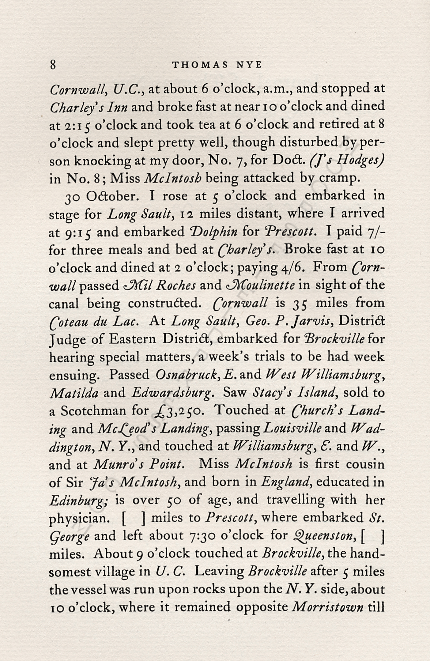 JOURNAL OF
                      THOMAS NYE WRITTEN DURING A JOURNEY BETWEEN
                      MONTREAL & CHICAGO IN 1837