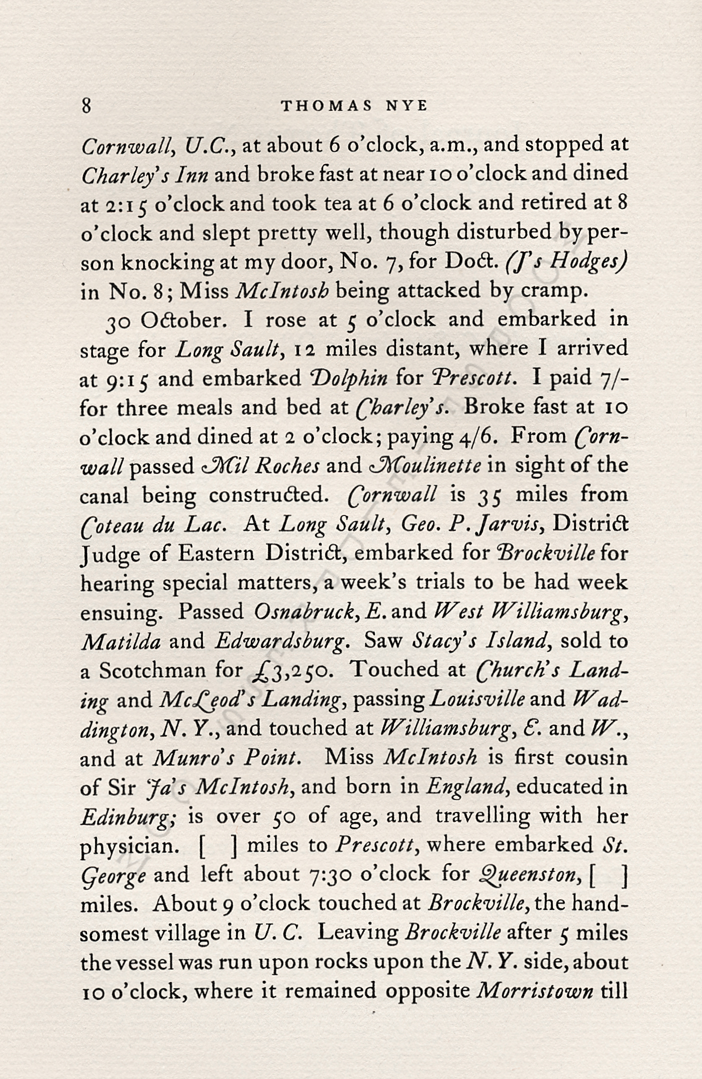 JOURNAL OF
                      THOMAS NYE WRITTEN DURING A JOURNEY BETWEEN
                      MONTREAL & CHICAGO IN 1837