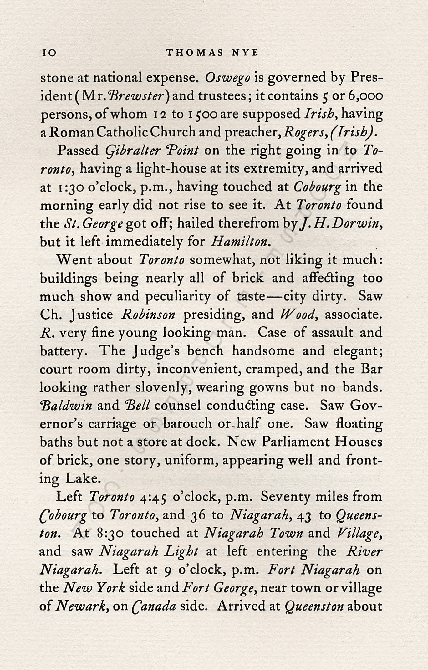 JOURNAL OF
                      THOMAS NYE WRITTEN DURING A JOURNEY BETWEEN
                      MONTREAL & CHICAGO IN 1837