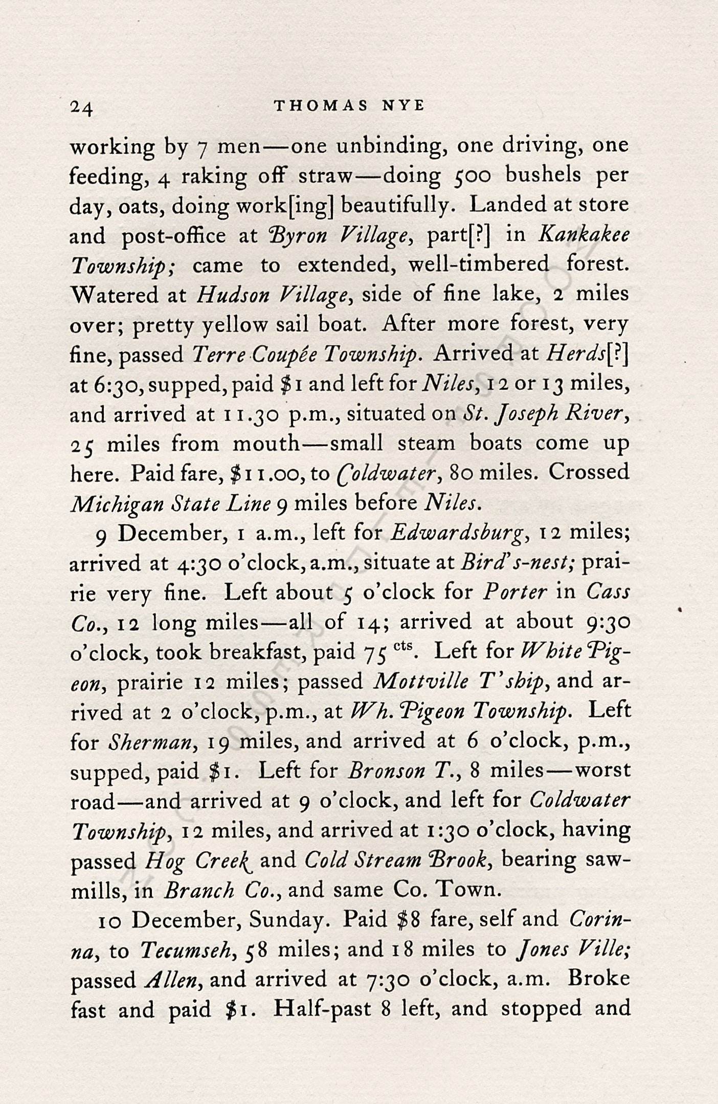 JOURNAL OF
                      THOMAS NYE WRITTEN DURING A JOURNEY BETWEEN
                      MONTREAL & CHICAGO IN 1837