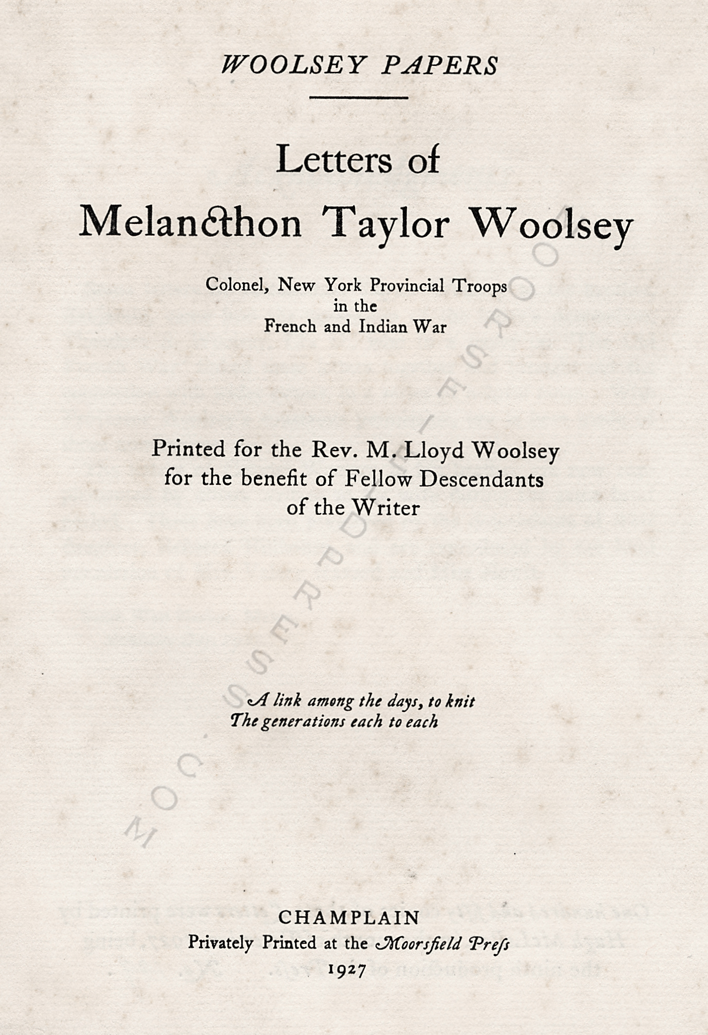WOOLSEY
                      PAPERS-LETTERS OF MELANCTHON TAYLOR WOOLSEY 1758