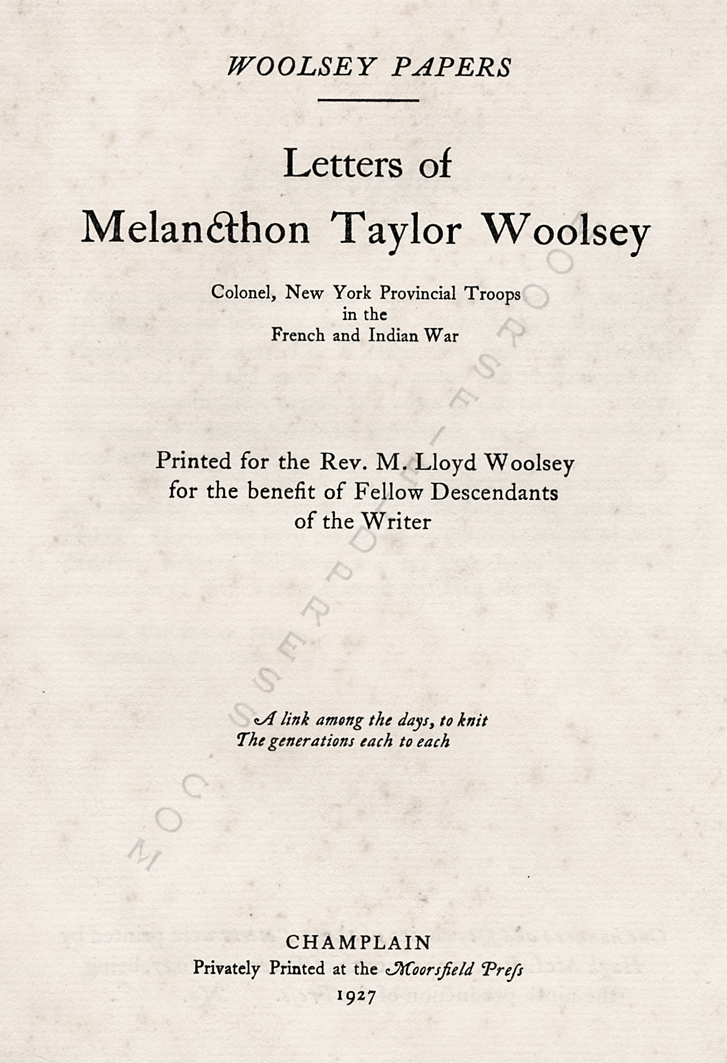 WOOLSEY
                      PAPERS-LETTERS OF MELANCTHON TAYLOR WOOLSEY 1758