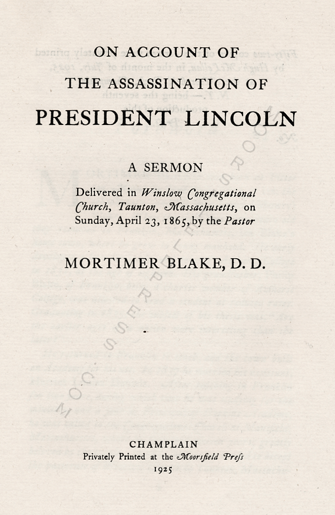 ON ACCOUNT
                      OF THE ASSASSINATION OF PRESIDENT LINCOLN BY
                      MORTIMER BLAKE