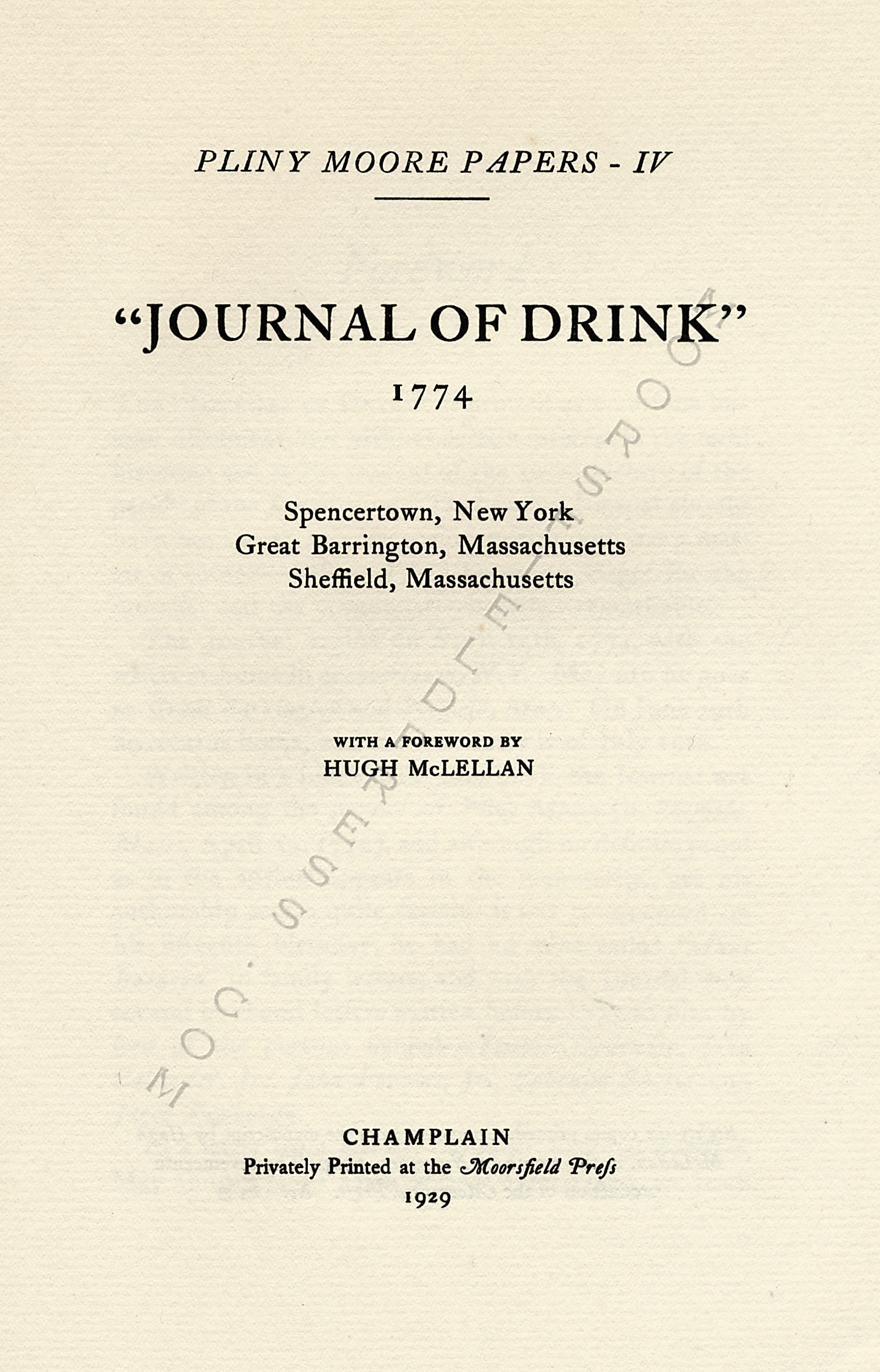 PLINY
                      MOORE PAPERS-JOURNAL OF DRINK 1774