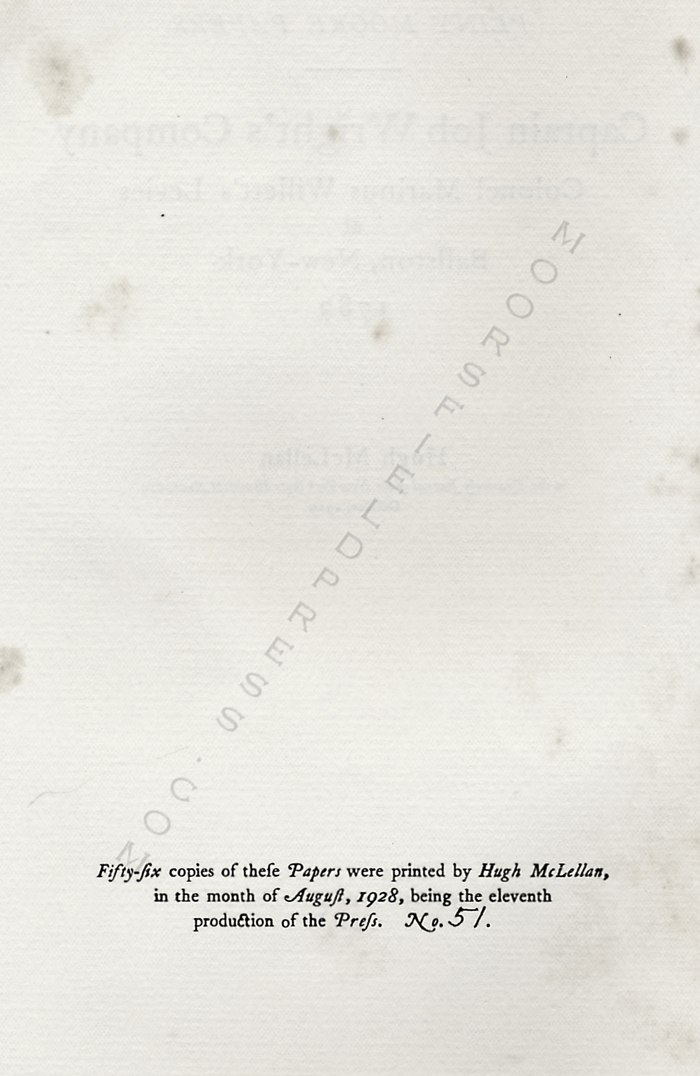 Pliny
                      Moore Papers: Captain Job Wrights Company:
                      Colonel Marinus Willetts Levies, 1782