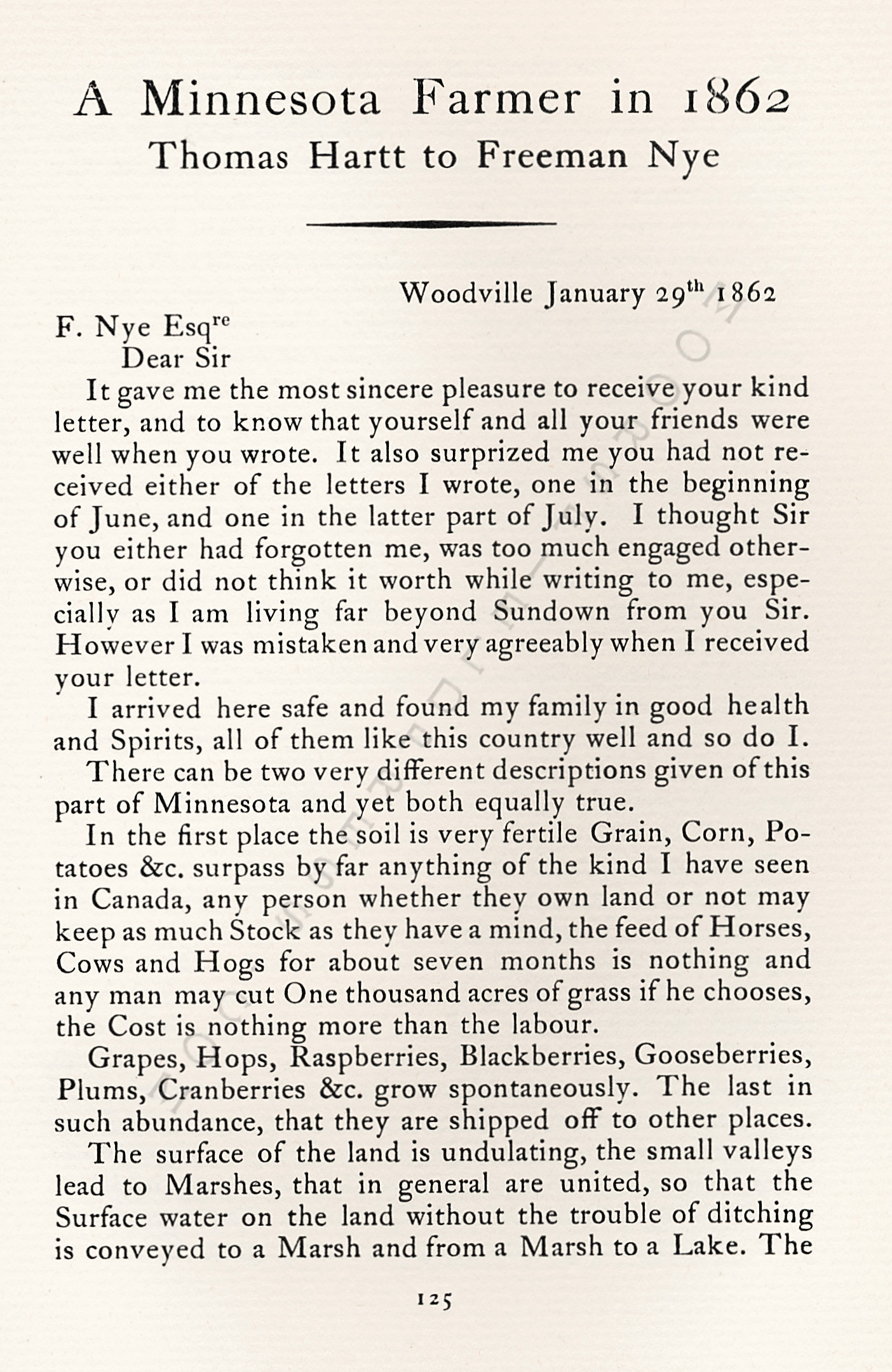 A
                      Minnesota Farmer in 1862-Thomas Hartt to Freeman
                      Nye of Champlain, New York