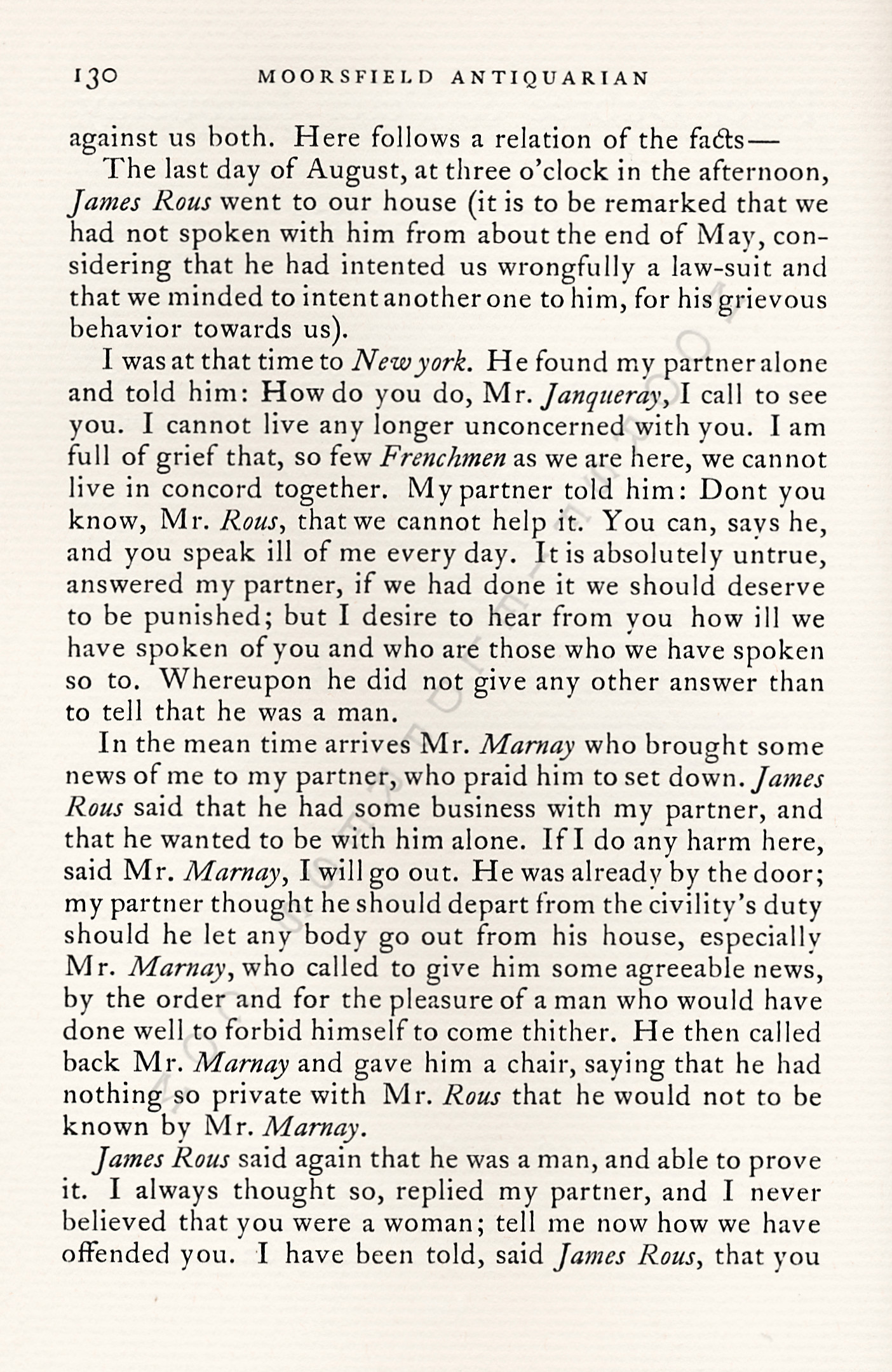 Pliny
                      Moore Papers-Peter Dubree and Peter Janqueray
                      versus Jacques Rouse of Rouses Point - an Address
                      to the Grand Jury of Clinton County 1792