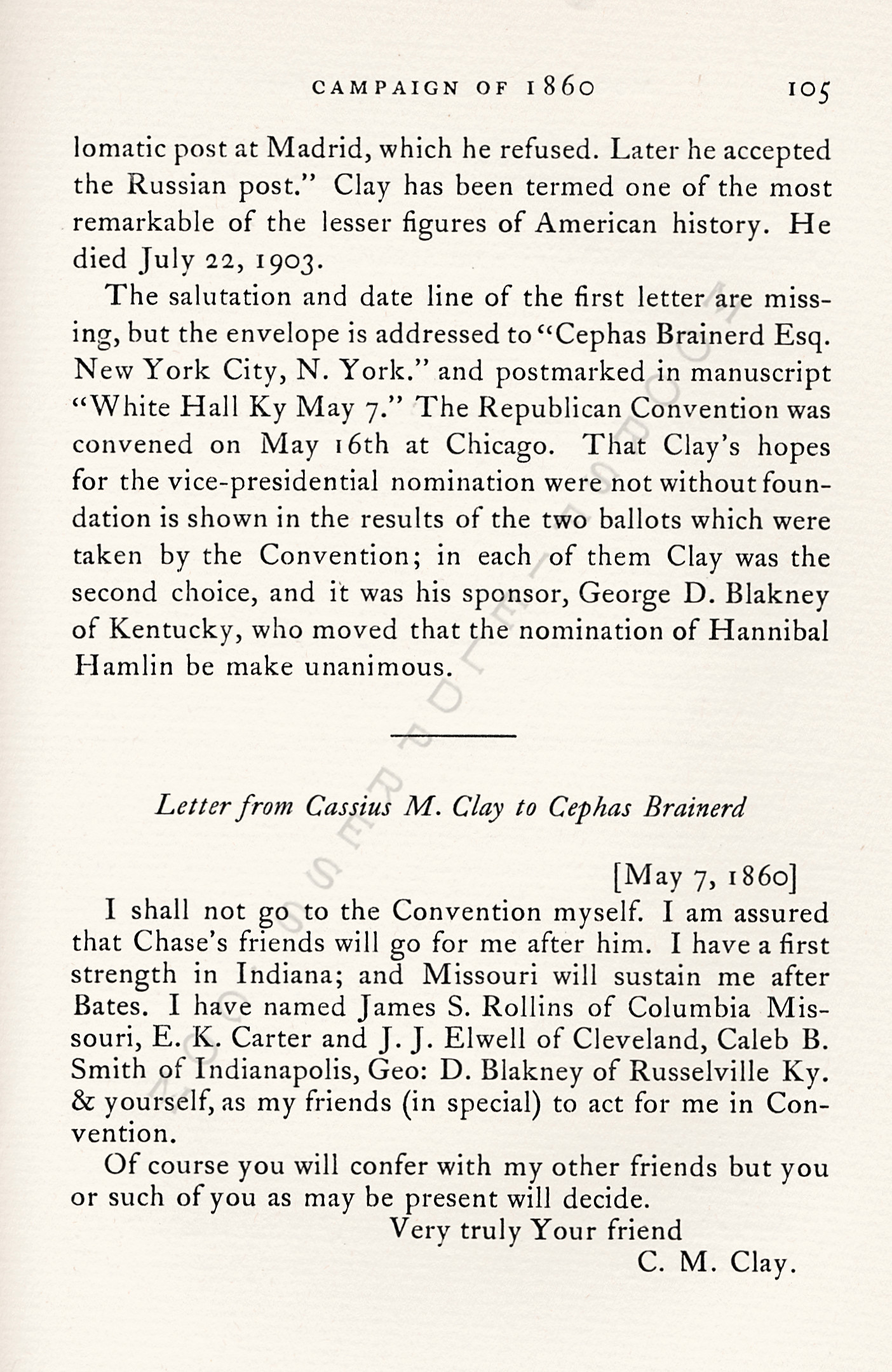 The 1860
                      Presidential Campaign-Letters of Cassius M. Clay
                      to Cephas Brainerd
