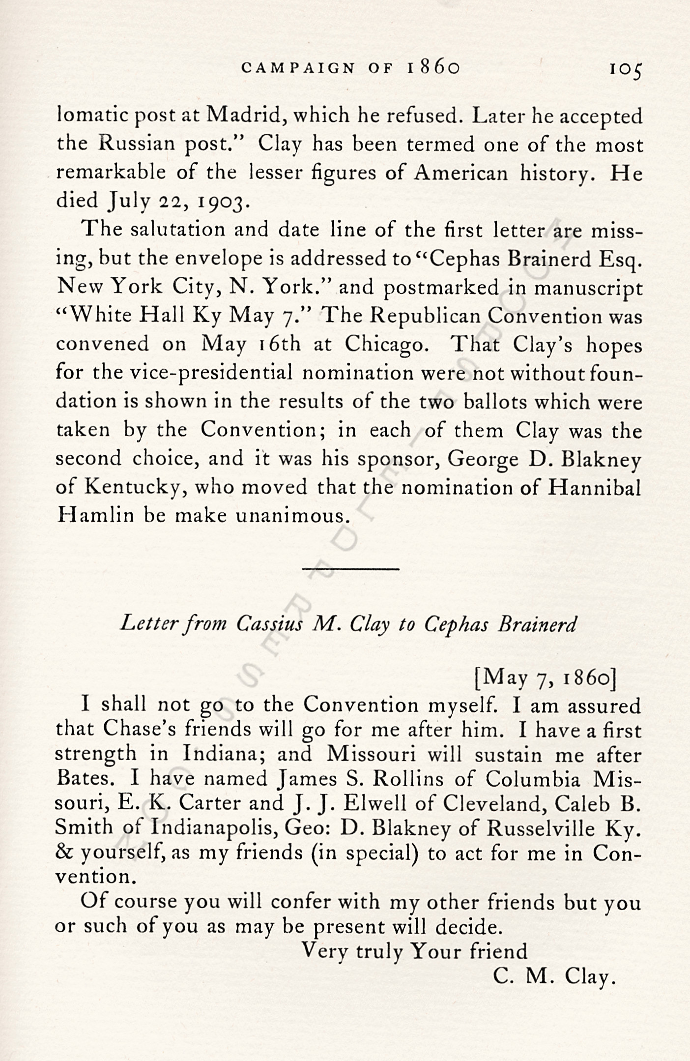 The 1860
                      Presidential Campaign-Letters of Cassius M. Clay
                      to Cephas Brainerd