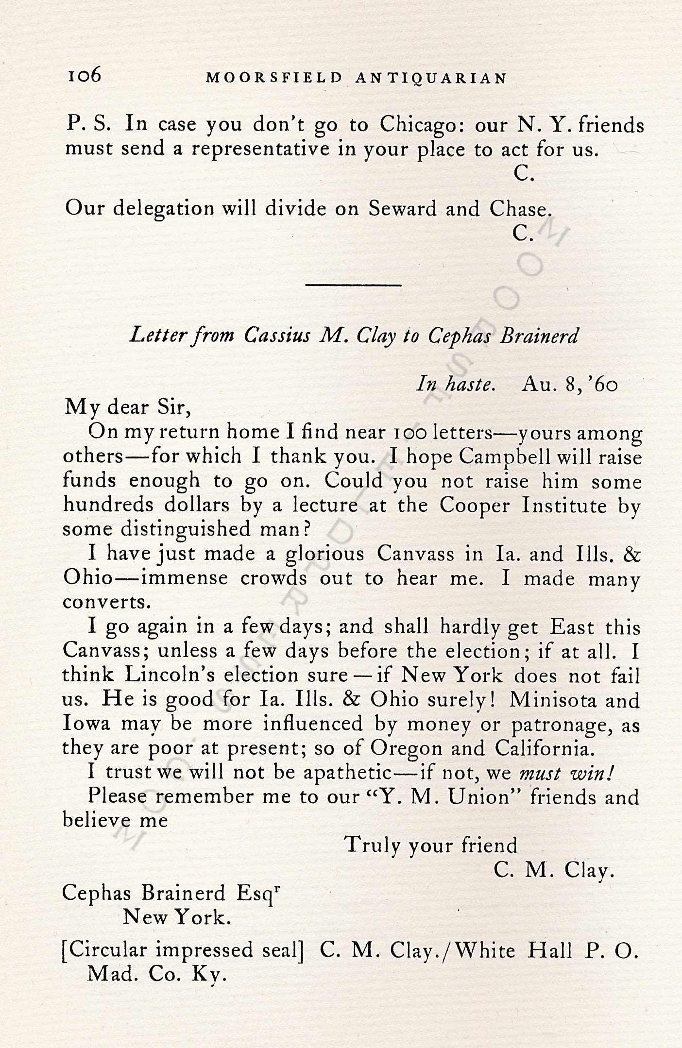 The 1860
                      Presidential Campaign-Letters of Cassius M. Clay
                      to Cephas Brainerd