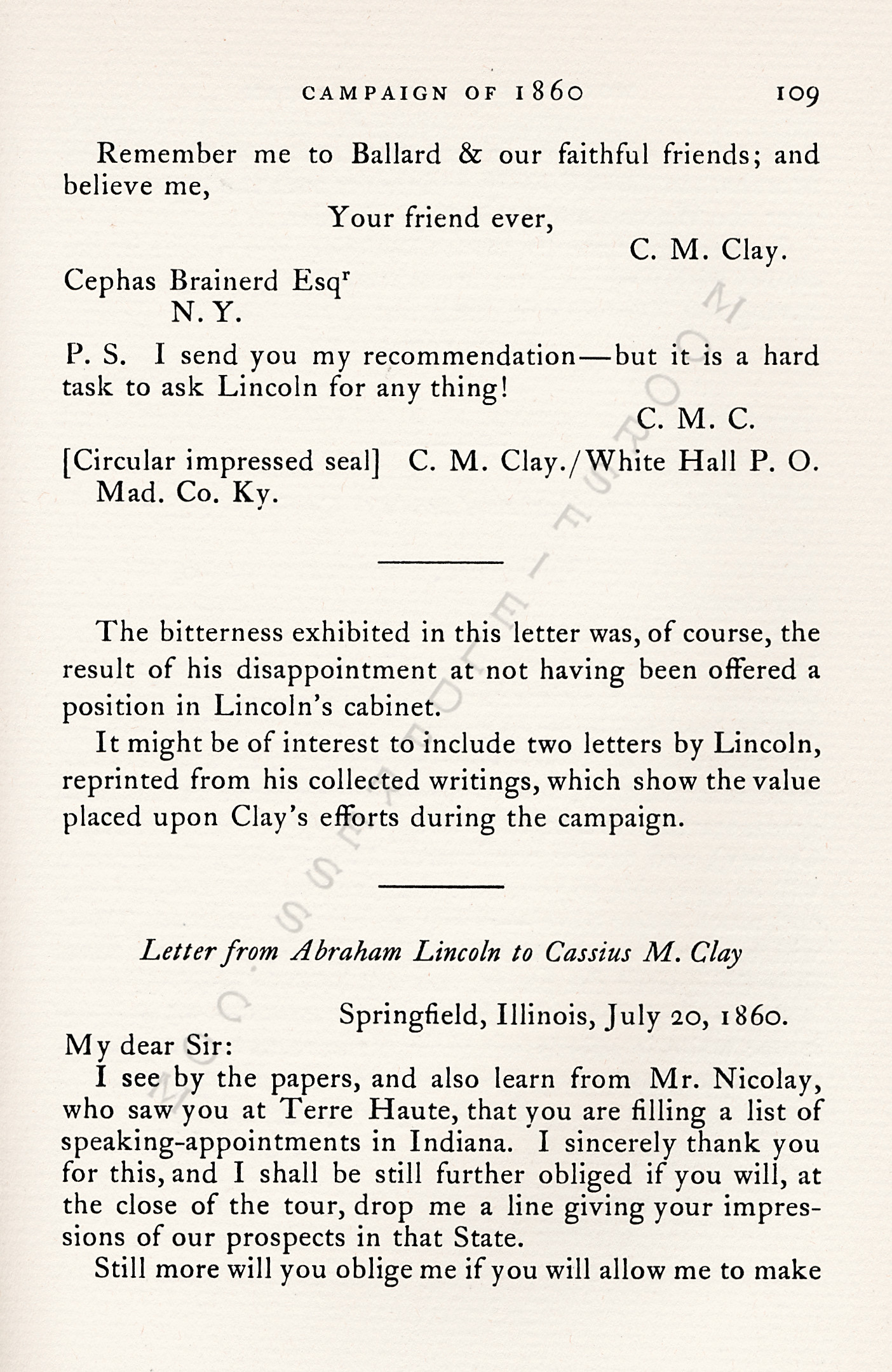 The 1860
                      Presidential Campaign-Letters of Cassius M. Clay
                      to Cephas Brainerd