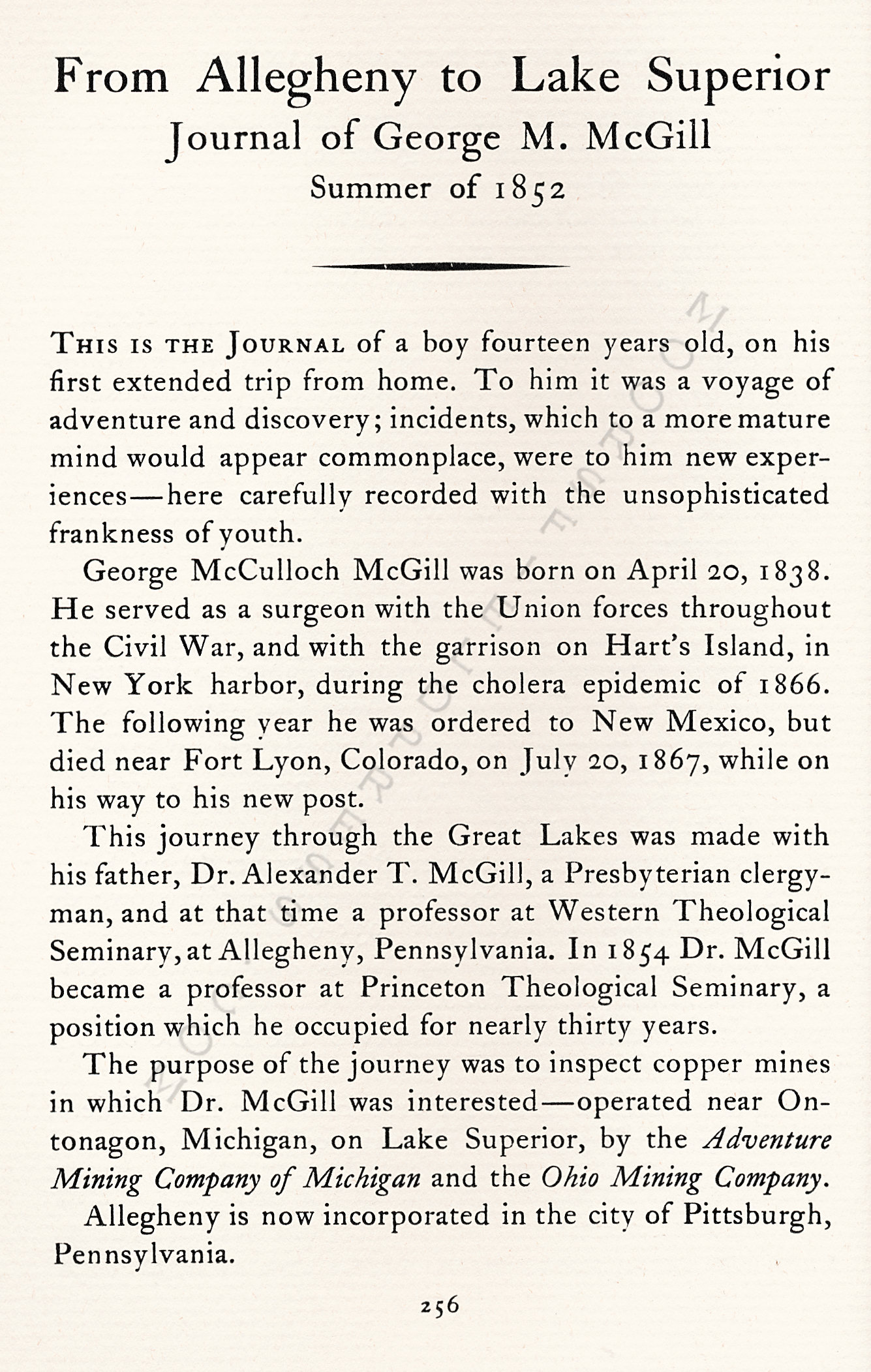 From
                      Allegheny To Lake Superior - Journal of George M.
                      McGill -Summer of 1852