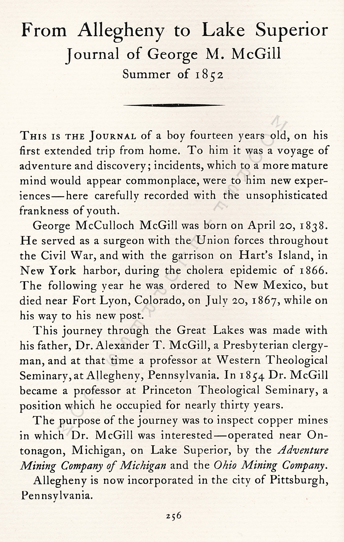 From
                      Allegheny To Lake Superior - Journal of George M.
                      McGill -Summer of 1852