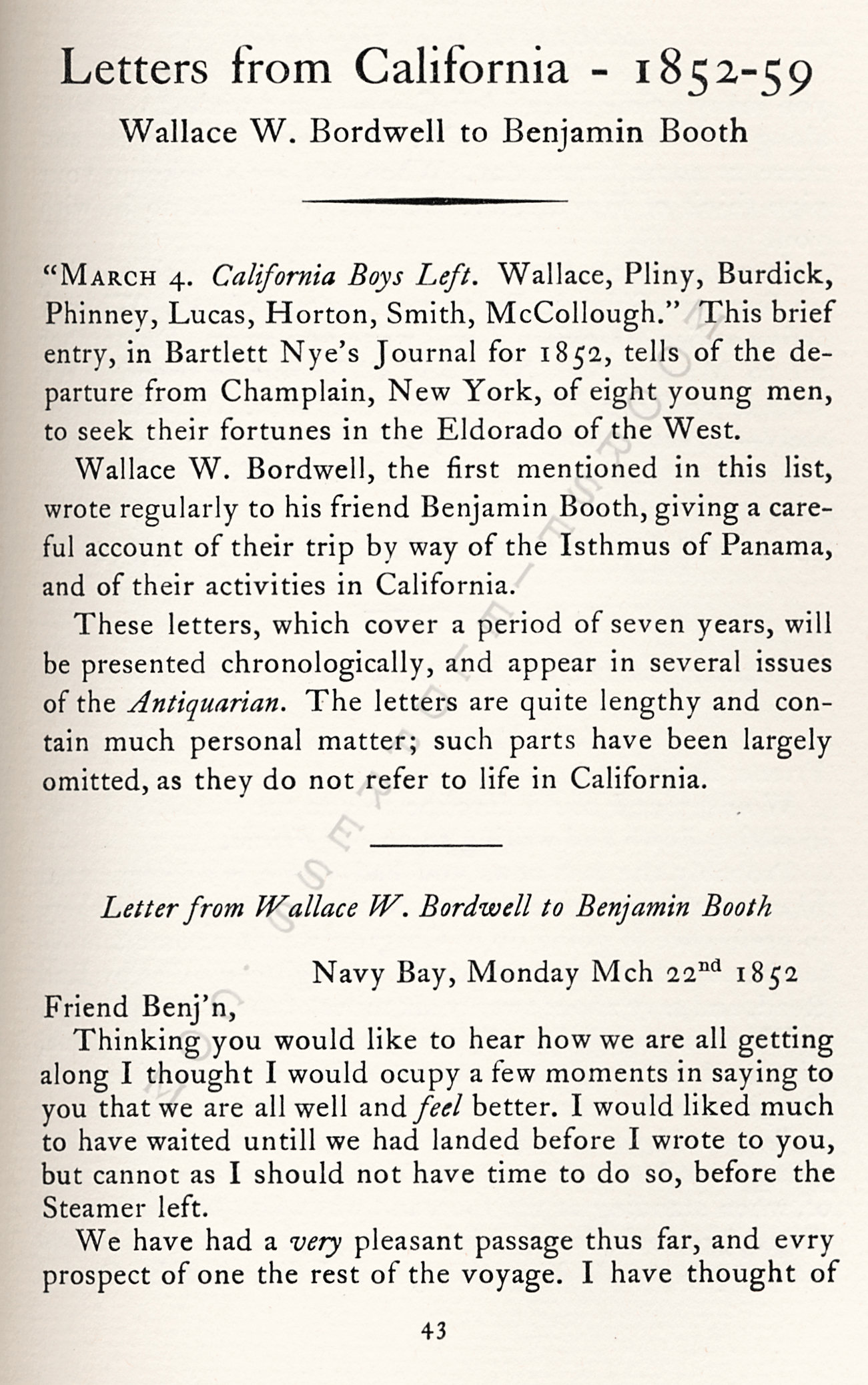 Letters
                      from California-1852-59-Wallace W. Bordwell to
                      Benjamin Booth of Champlain New York