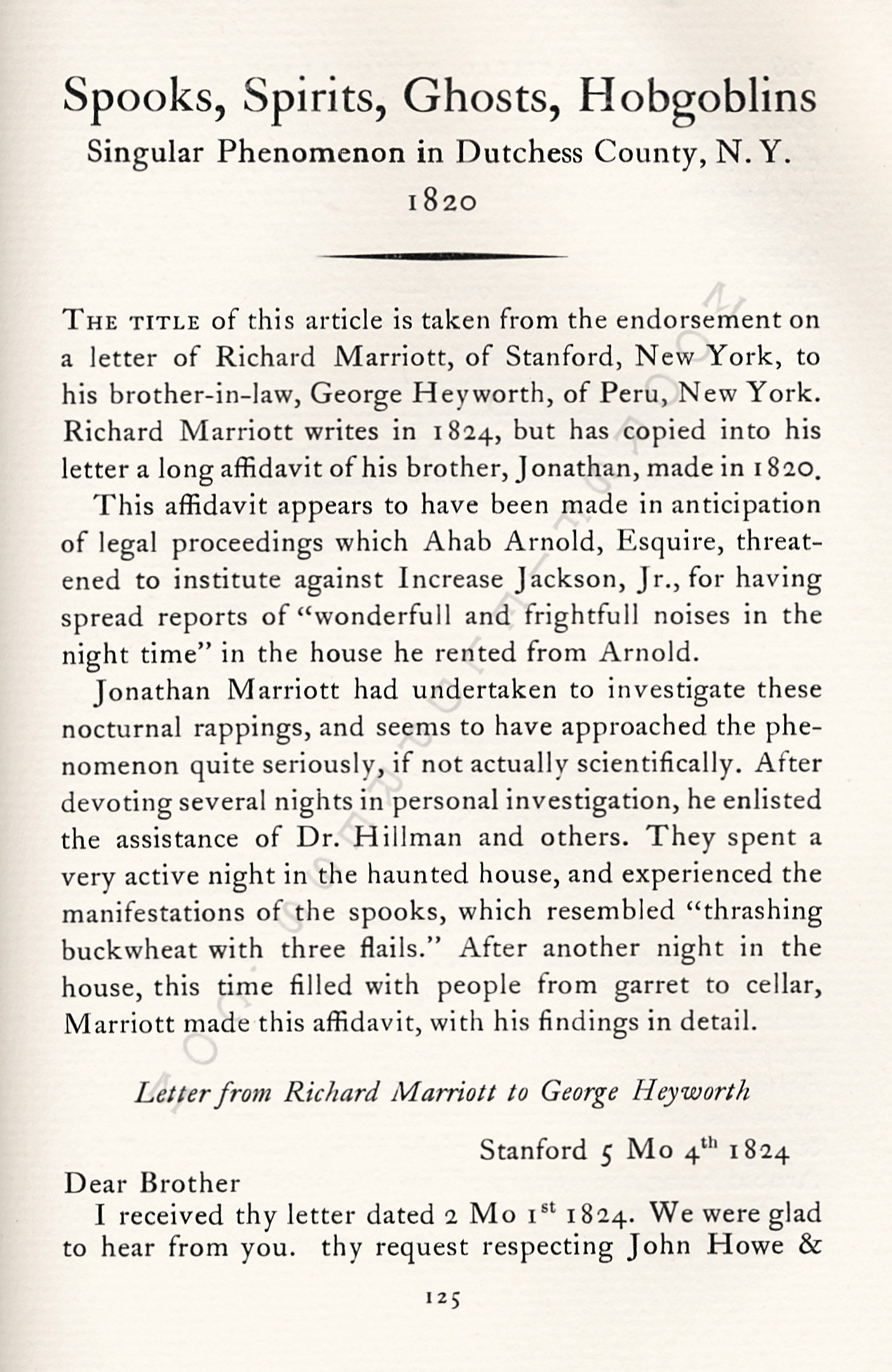 Spooks
                      Spirits Ghosts Hobgoblins: Singular Phenomenon in
                      Dutchess County, New York, 1820 Letters to George
                      Heyworth of Peru, New York