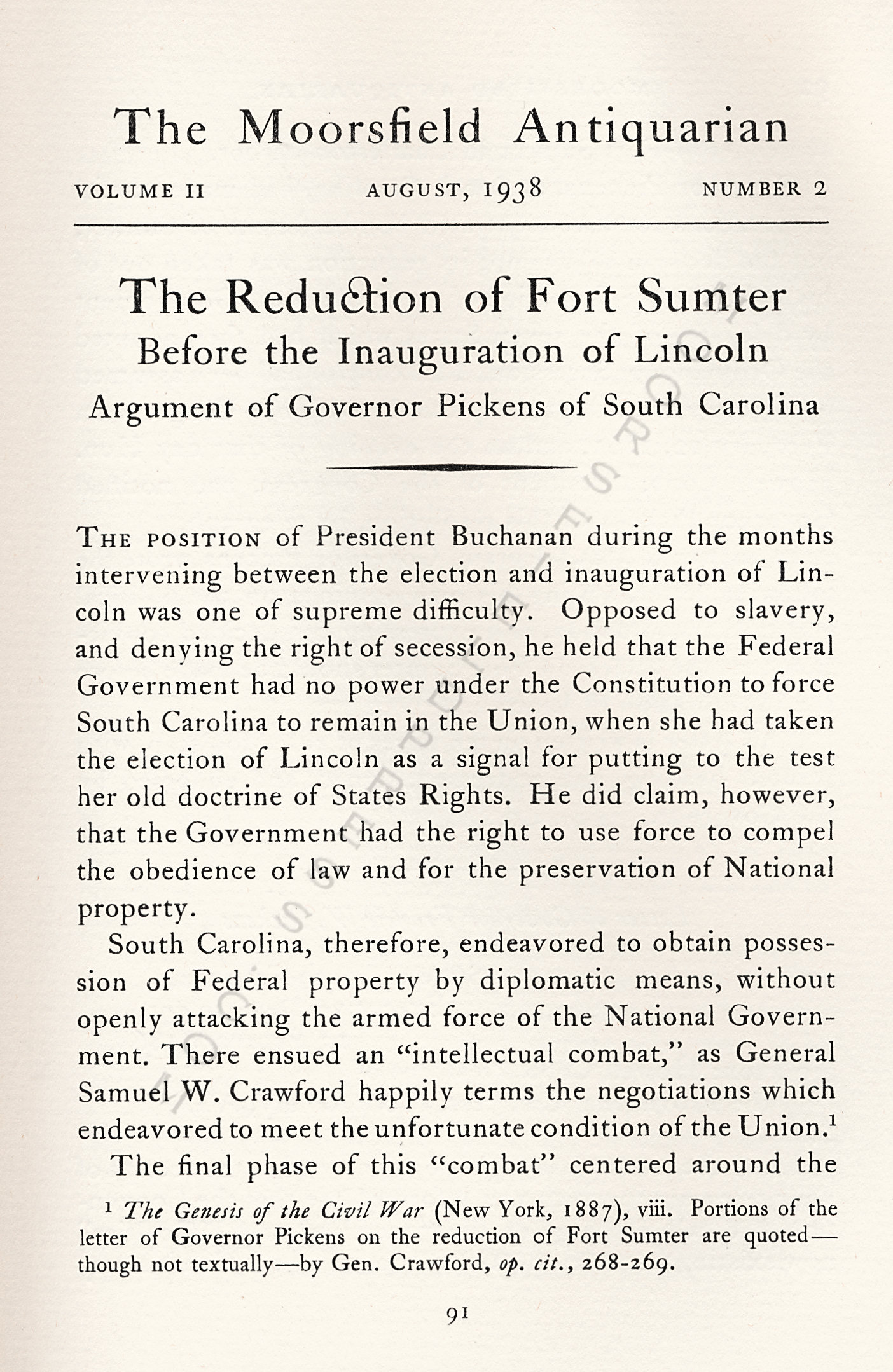 The
                      Reduction of Fort Sumter-Argument of Governor
                      Pickens of South Carolina
