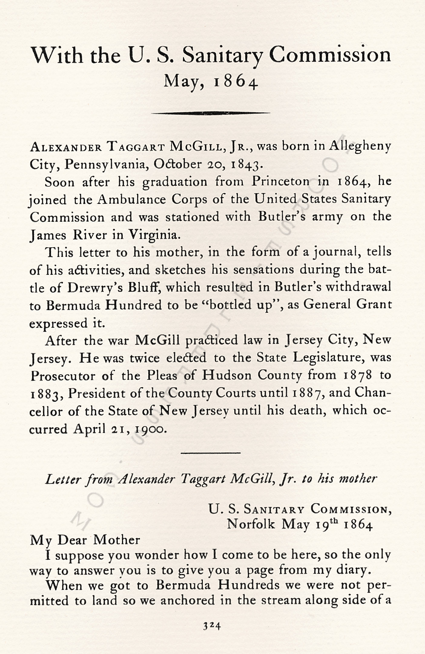 With the
                      U.S. Sanitary Commission, May, 1864 Alexander
                      Taggart McGill