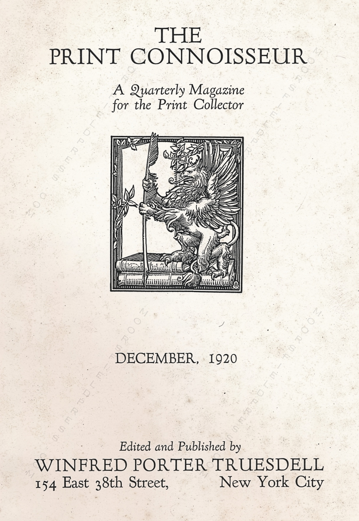 The Print Connoisseur Art Magazine by
                        Winfred Porter Truesdell