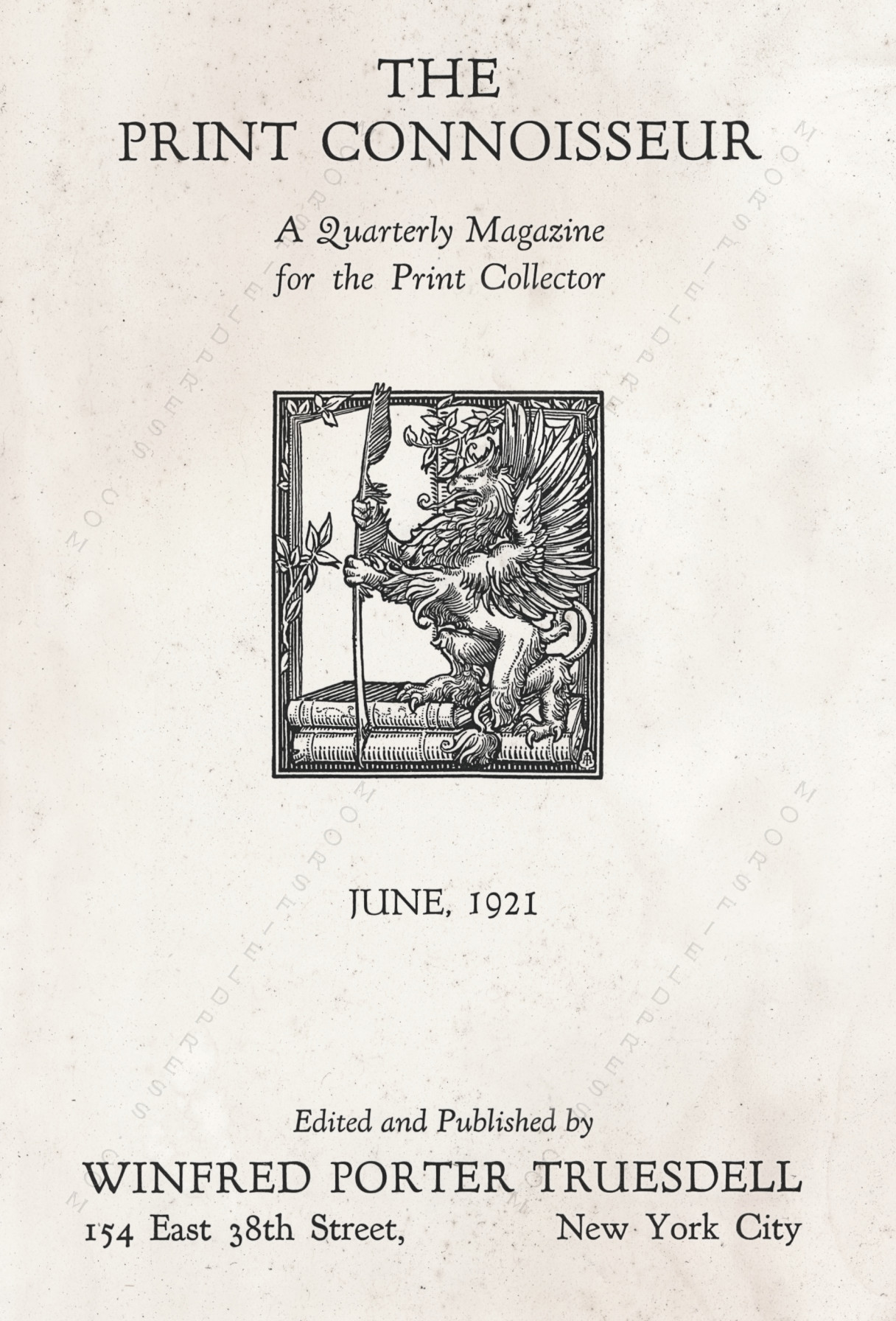 The Print Connoisseur Art Magazine by
                        Winfred Porter Truesdell