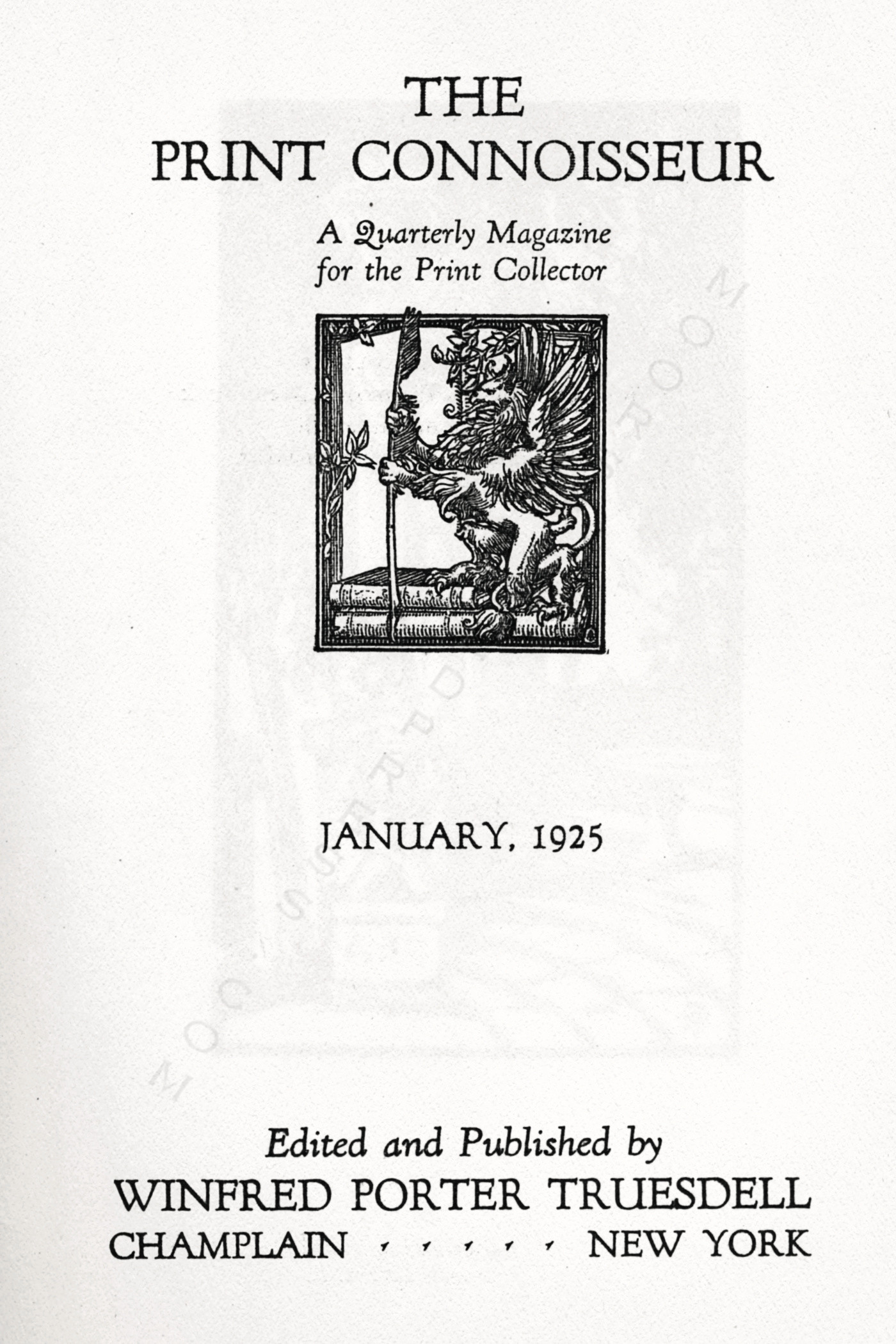 The Print
                      Connoisseur by Winfred Porter Truesdell printed by
                      the Moorsfield Press-January 1925