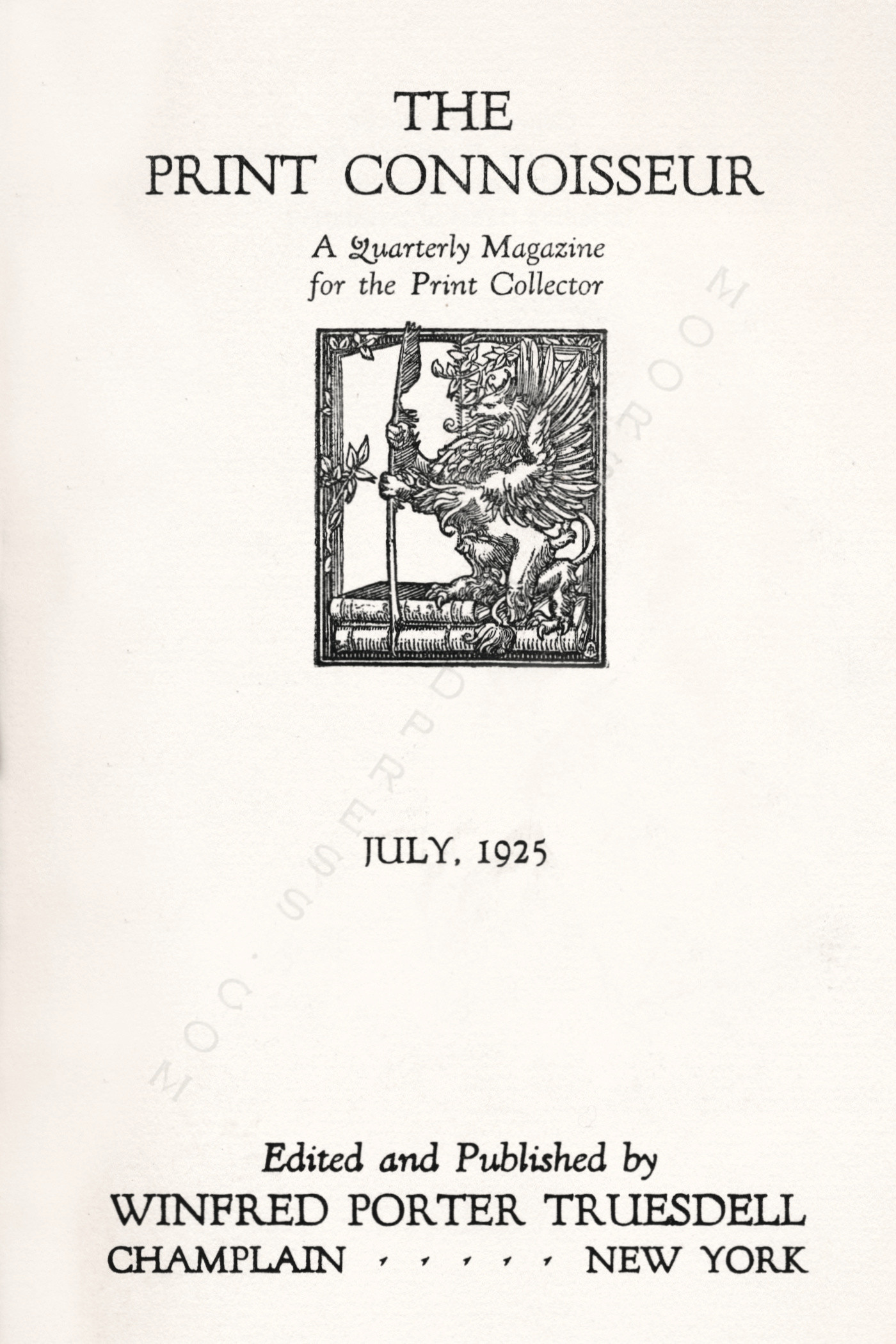The Print
                      Connoisseur by Winfred Porter Truesdell printed by
                      the Moorsfield Press-July 1925