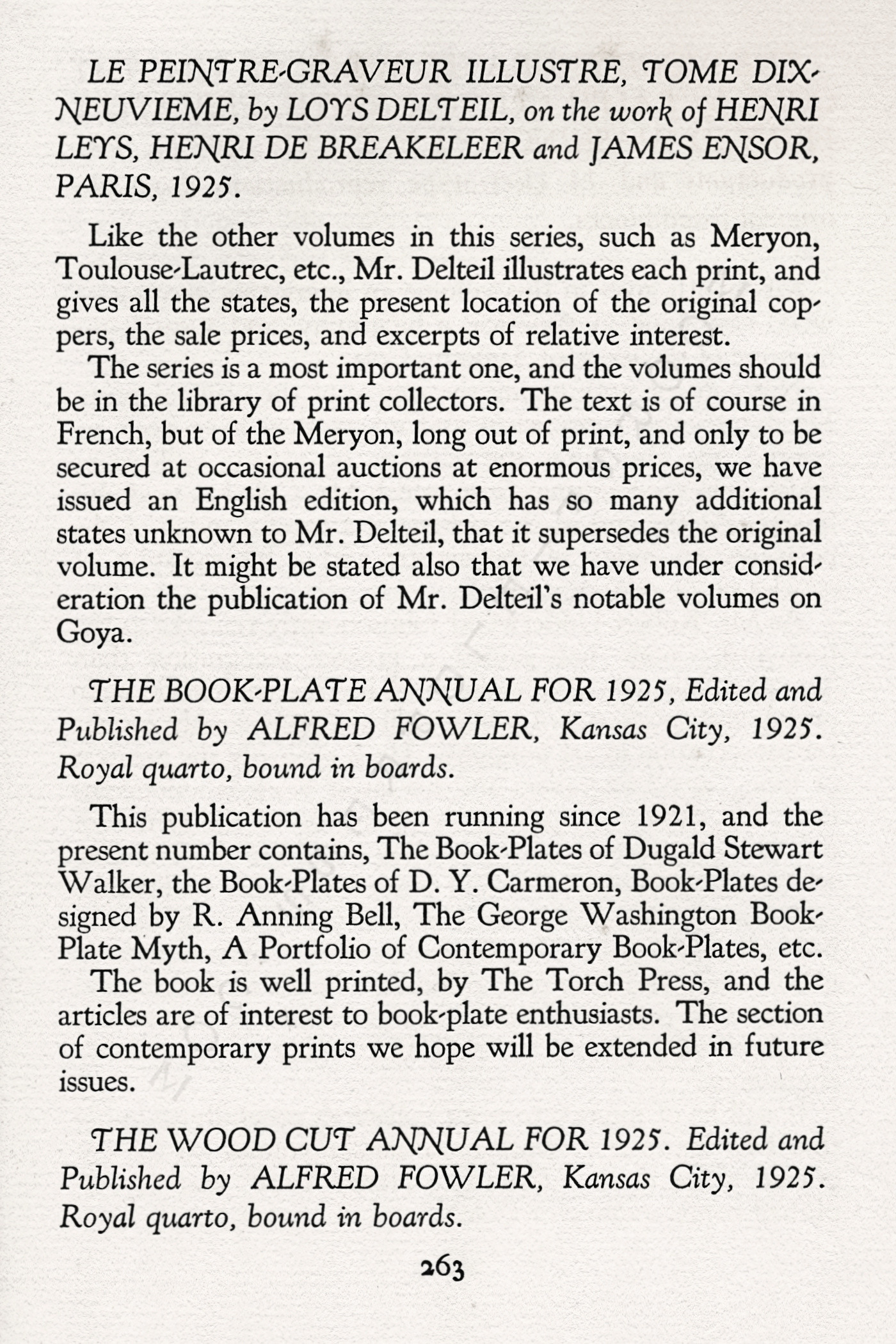 The Print
                      Connoisseur by Winfred Porter Truesdell printed by
                      the Moorsfield Press-July 1925