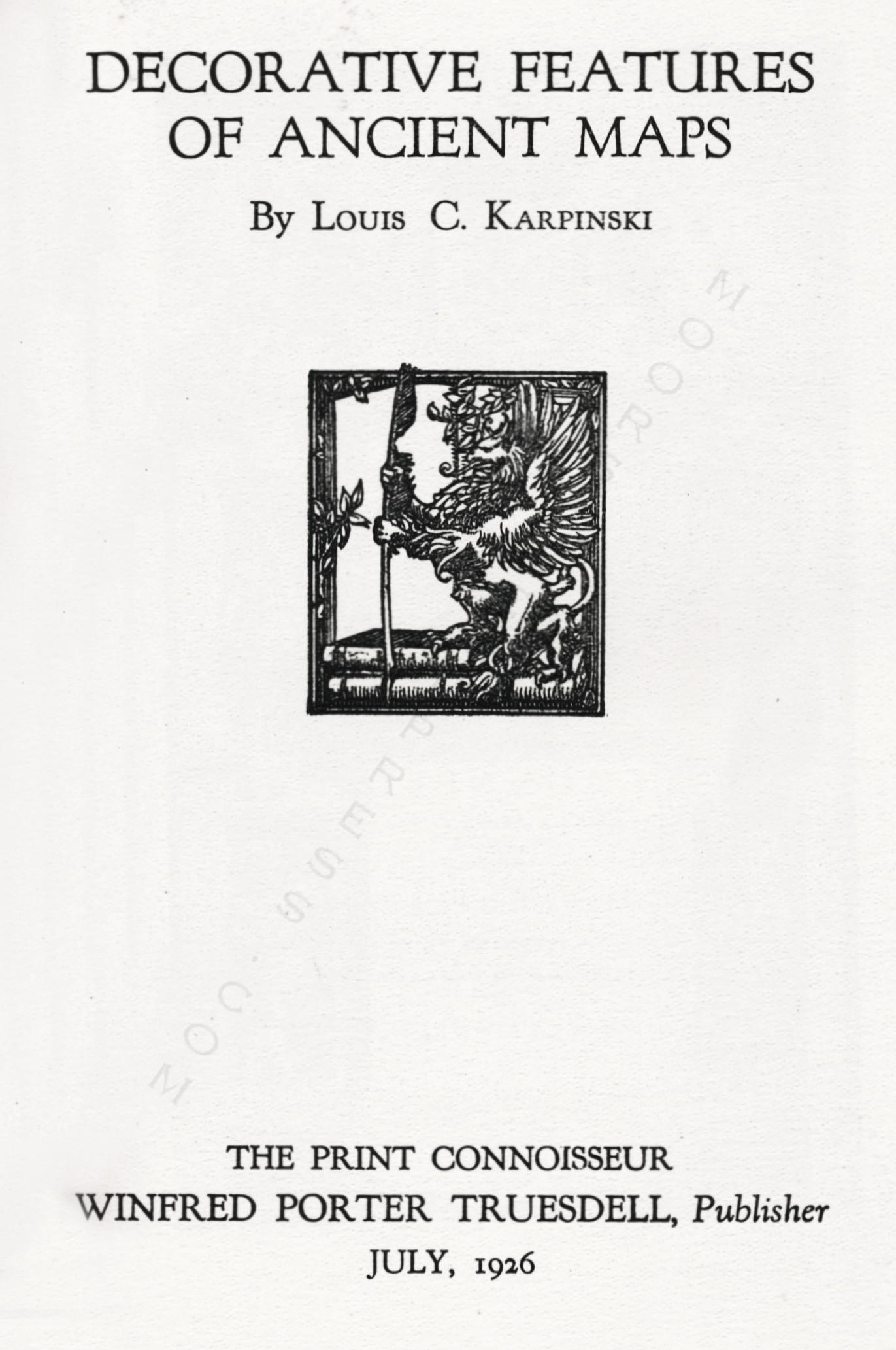 The Print
                      Connoisseur by Winfred Porter Truesdell printed by
                      the Moorsfield Press-July 1926