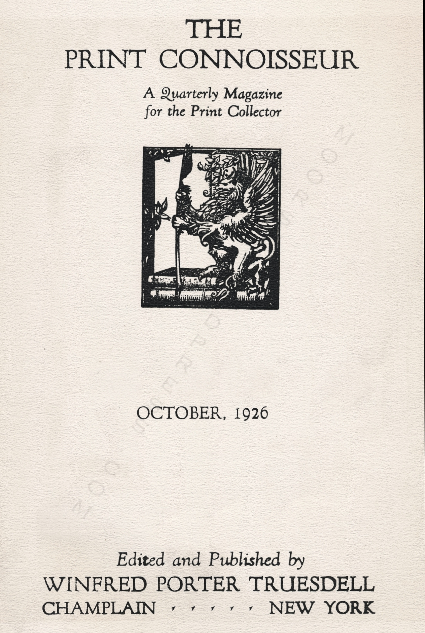 The Print
                      Connoisseur by Winfred Porter Truesdell printed by
                      the Moorsfield Press-October 1926