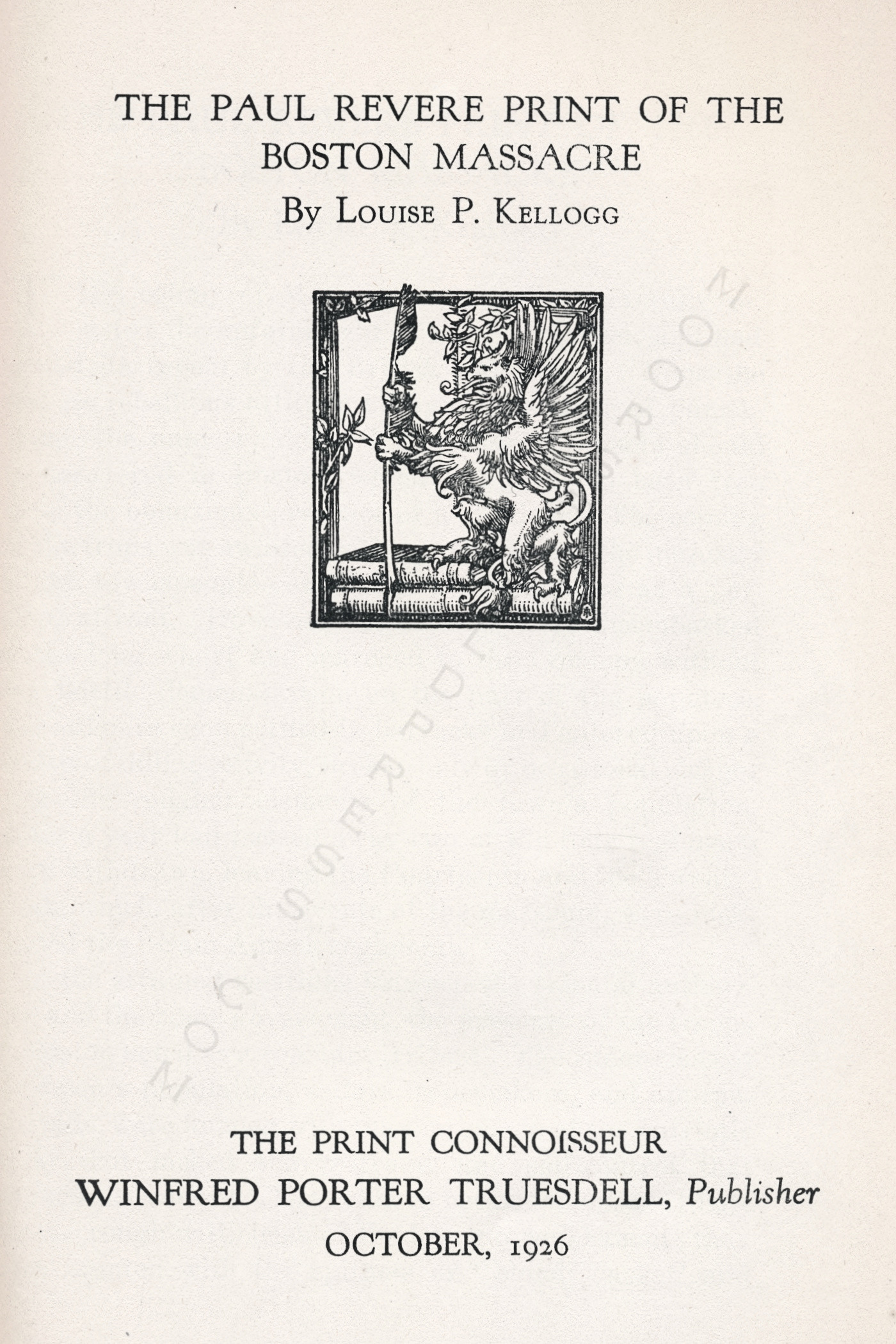 The Print
                      Connoisseur by Winfred Porter Truesdell printed by
                      the Moorsfield Press-October 1926