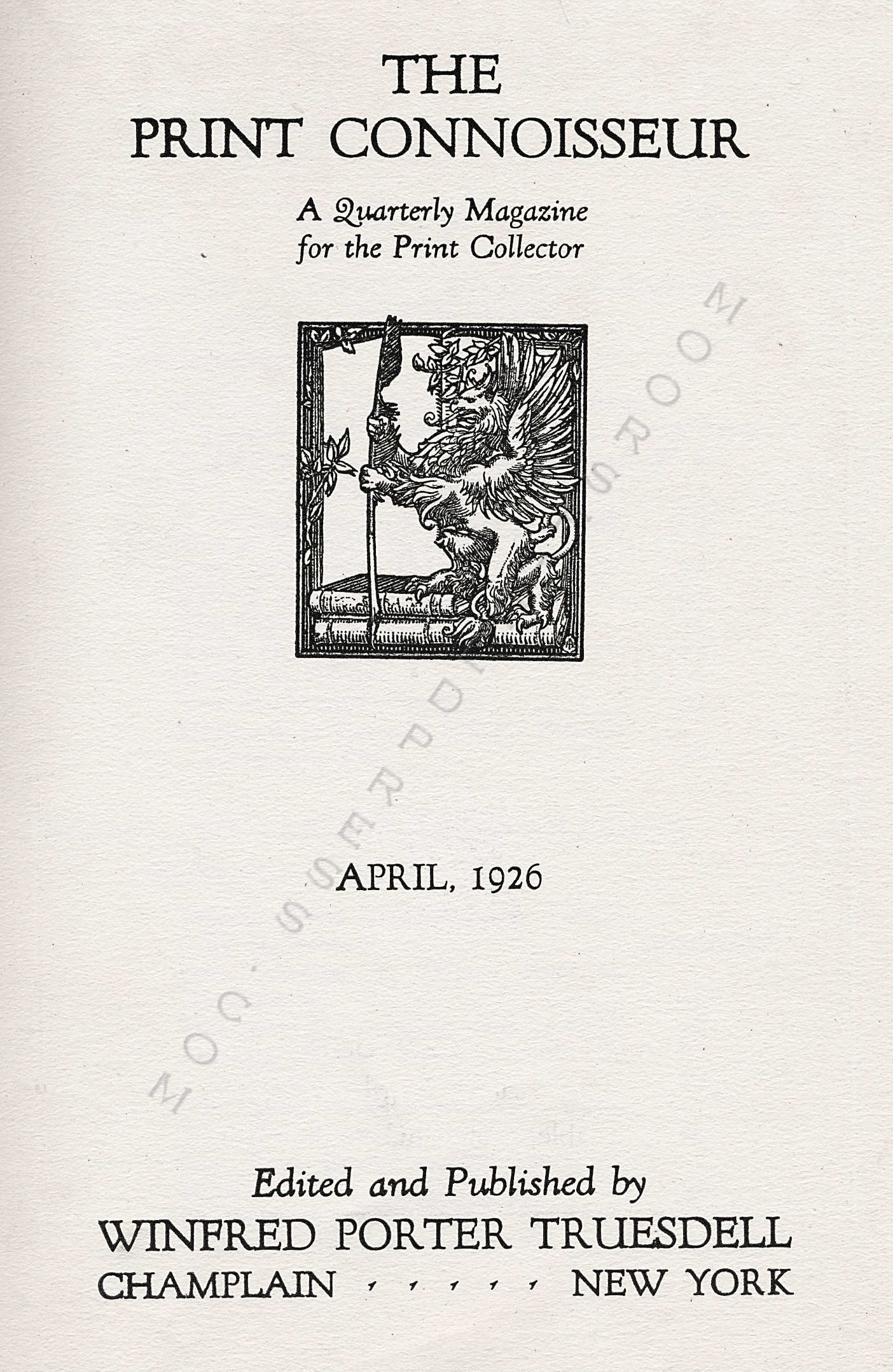 The Print
                      Connoisseur by Winfred Porter Truesdell printed by
                      the Moorsfield Press-April 1926