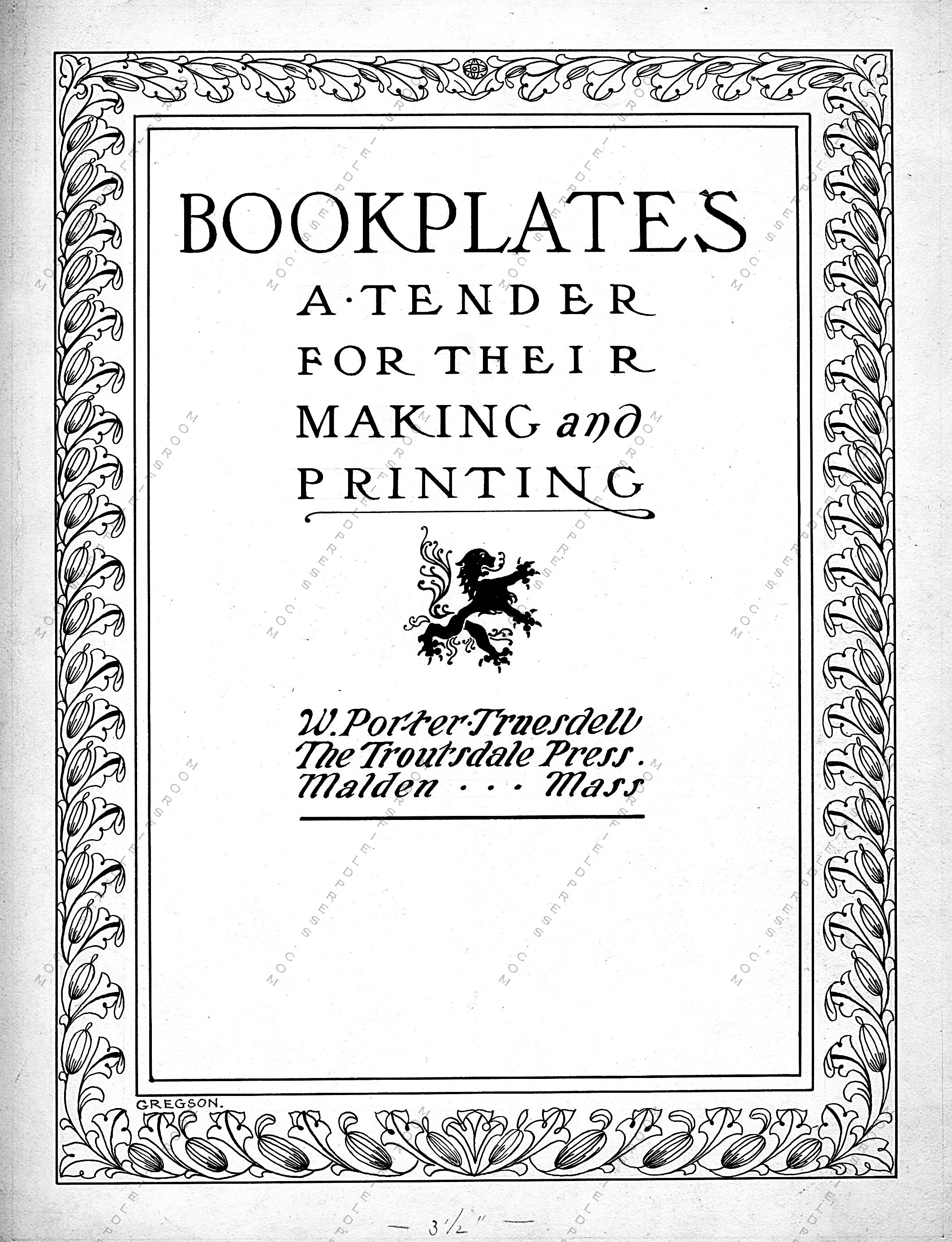 Winfred Porter
              Truesdell and his Book Plate Books and Single Book Plates